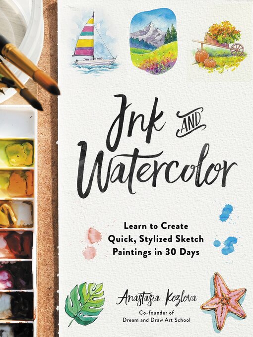 Title details for Ink and Watercolor by Anastasia Kozlova - Available